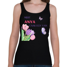 PRINTFASHION Mert anya csak egy van - Női atléta - Fekete női trikó