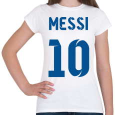 PRINTFASHION Messi 10 kék - Női póló - Fehér