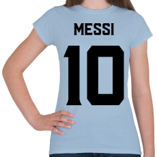 PRINTFASHION MESSI BLACK - Női póló - Világoskék