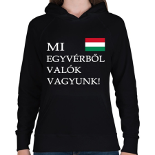 PRINTFASHION Mi egyvérből valók vagyunk! - Női kapucnis pulóver - Fekete női pulóver, kardigán