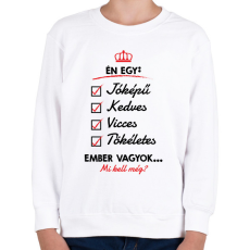 PRINTFASHION Mi kell még? - Gyerek pulóver - Fehér