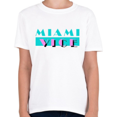 PRINTFASHION Miami Vice - Gyerek póló - Fehér