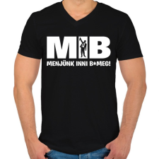 PRINTFASHION MIB menjünk inni bmeg - Férfi V-nyakú póló - Fekete férfi póló