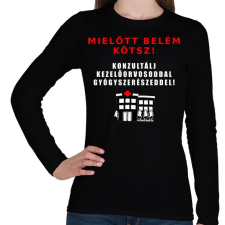 PRINTFASHION MIELŐTT BELÉM KÖTSZ - Női hosszú ujjú póló - Fekete női póló