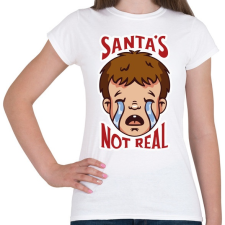 PRINTFASHION Mikulás nem létezik - Női póló - Fehér női póló