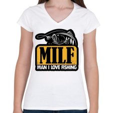 PRINTFASHION MILF - Man I Love Fishing - Női V-nyakú póló - Fehér női póló