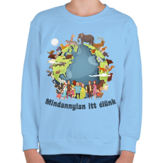 PRINTFASHION Mindannyian itt élünk - Gyerek pulóver - Világoskék