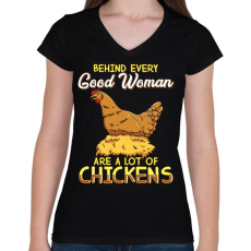 PRINTFASHION Minden jó nőnek van otthon csirkéje - Női V-nyakú póló - Fekete
