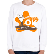 PRINTFASHION Minden rendben - Gyerek pulóver - Fehér gyerek pulóver, kardigán