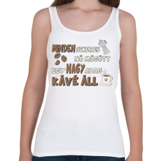 PRINTFASHION Minden sikeres nő mögött egy nagy adag kávé áll - Női atléta - Fehér