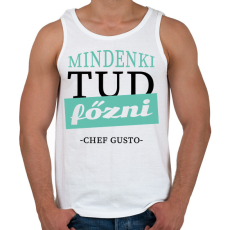 PRINTFASHION Mindenki tud főzni - idézet - Férfi atléta - Fehér