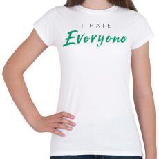 PRINTFASHION Mindenkit utalok - Női póló - Fehér