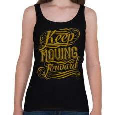 PRINTFASHION Mindig előre nézz - Női atléta - Fekete