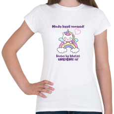PRINTFASHION Mindig legyél önmagad - Női póló - Fehér