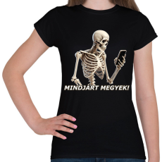 PRINTFASHION MINDJÁRT - Női póló - Fekete