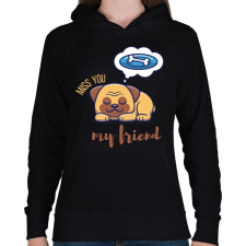PRINTFASHION Miss you my friend - Kutyás - Női kapucnis pulóver - Fekete női pulóver, kardigán
