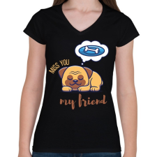 PRINTFASHION Miss you my friend - Kutyás - Női V-nyakú póló - Fekete női póló