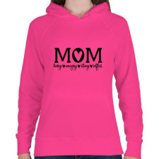PRINTFASHION Mom feliratokkal fekete - Női kapucnis pulóver - Fukszia női pulóver, kardigán