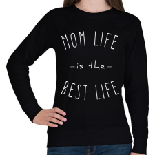 PRINTFASHION mom life is best life 2 - Női pulóver - Fekete női pulóver, kardigán