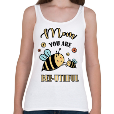 PRINTFASHION Mom you are bee-utiful - Női atléta - Fehér női trikó