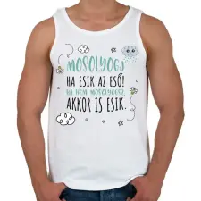 PRINTFASHION Mosolyogj ha esik az eső - Férfi atléta - Fehér atléta, trikó