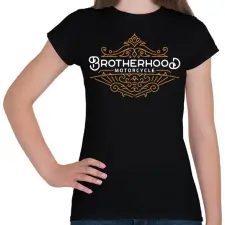 PRINTFASHION Motoros testvériség - Női póló - Fekete női póló