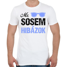 PRINTFASHION Mr. sosem hibázok - Férfi póló - Fehér férfi póló
