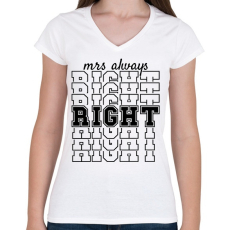 PRINTFASHION Mrs always right páros 1 - Női V-nyakú póló - Fehér