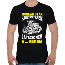 PRINTFASHION Munkám után haszon terem, látszik nem a ... verem. - Férfi póló - Fekete férfi póló