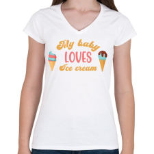 PRINTFASHION My baby loves ice cream - Pregnant - Női V-nyakú póló - Fehér női póló