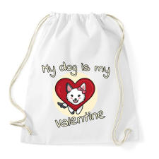 PRINTFASHION My dog is my valentine - Sportzsák, Tornazsák - Fehér tornazsák