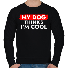 PRINTFASHION My dog thinks I'm Cool - Férfi pulóver - Fekete