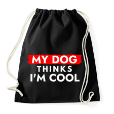 PRINTFASHION My dog thinks I'm Cool - Sportzsák, Tornazsák - Fekete tornazsák