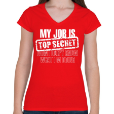 PRINTFASHION My job. - Női V-nyakú póló - Piros női póló