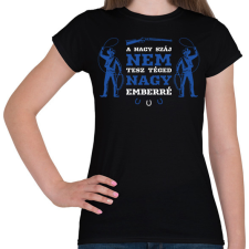 PRINTFASHION Nagy ember - Cowboy - Női póló - Fekete női póló