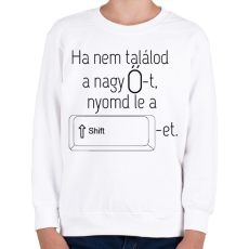 PRINTFASHION Nagy Ő - Gyerek pulóver - Fehér
