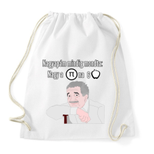 PRINTFASHION Nagyapám mindig mondta - Sportzsák, Tornazsák - Fehér tornazsák