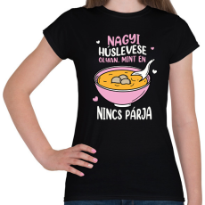 PRINTFASHION Nagyi húslevese - Női póló - Fekete