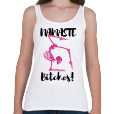 PRINTFASHION Namaste Bitches! - Fekete - Női atléta - Fehér női trikó