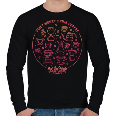 PRINTFASHION Ne aggódj, igyál kávét! - Férfi pulóver - Fekete