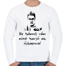PRINTFASHION ne bámulj rám - Férfi pulóver - Fehér