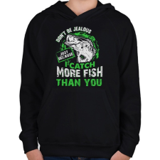 PRINTFASHION Ne légy irigy, amiért több halat fogok... - Gyerek kapucnis pulóver - Fekete gyerek pulóver, kardigán