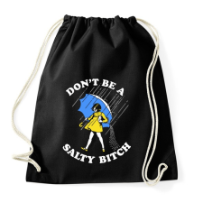 PRINTFASHION Ne légy olyan - Sportzsák, Tornazsák - Fekete tornazsák