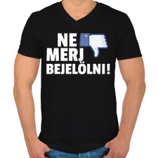 PRINTFASHION NE MERJ BEJELÖLNI - Férfi V-nyakú póló - Fekete férfi póló