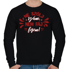 PRINTFASHION Ne szólj szám - Férfi pulóver - Fekete