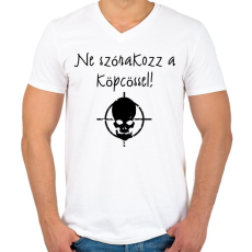 PRINTFASHION ne szórakozz a köpcössel - Férfi V-nyakú póló - Fehér