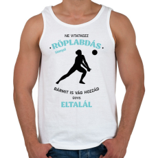 PRINTFASHION Ne vitatkozz röplabdás lánnyal - Férfi atléta - Fehér