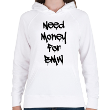 PRINTFASHION Need money for BMW - Női kapucnis pulóver - Fehér női pulóver, kardigán