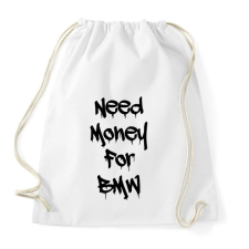 PRINTFASHION Need money for BMW - Sportzsák, Tornazsák - Fehér tornazsák