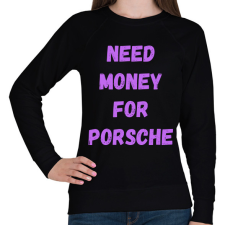 PRINTFASHION NEED MONEY FOR PORSCHE (L) - Női pulóver - Fekete női pulóver, kardigán